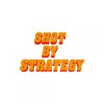 Shot by Strategy